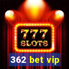 362 bet vip